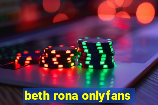 beth rona onlyfans